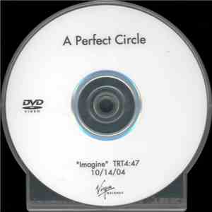 A Perfect Circle - Imagine