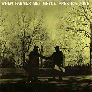 Art Farmer / Gigi Gryce - When Farmer Met Gryce