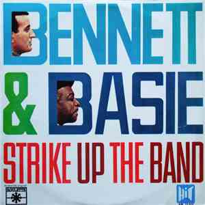 Bennett & Basie - Strike Up The Band