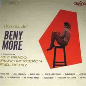 Beny More Con Las Orquestas De Perez Prado, Mariano Merceron, Rafael De Paz ...