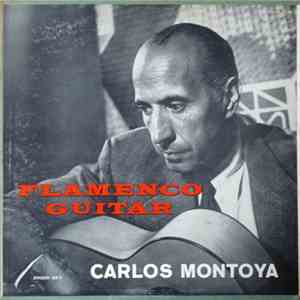 Carlos Montoya - Flamenco Guitar