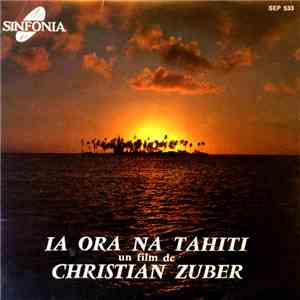Christian Zuber - Ia Ora Na Tahiti