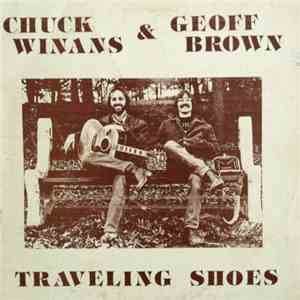 Chuck Winans & Geoff Brown  - Traveling Shoes