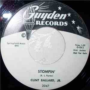 Clint Ballard, Jr. - The Secret / Stompin'