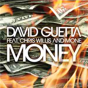 David Guetta Feat. Chris Willis And Mone - Money