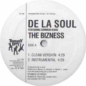 De La Soul Featuring Common Sense - The Bizness