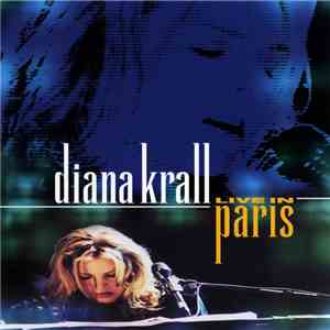 Diana Krall - Live In Paris