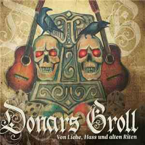 Donars Groll - Von Liebe, Hass Und Alten Riten