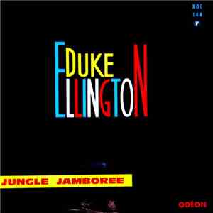 Duke Ellington And His Orchestra - Jungle Jamboree