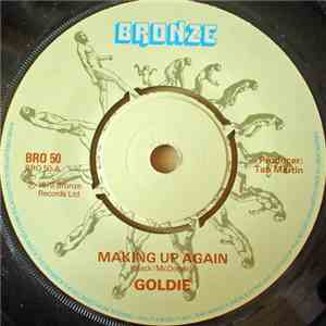 Goldie  - Making Up Again