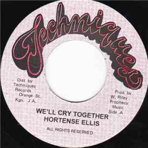 Hortense Ellis - We'll Cry Together