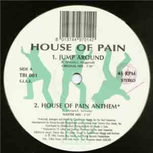 House Of Pain - Jump Around / House Of Pain Anthem