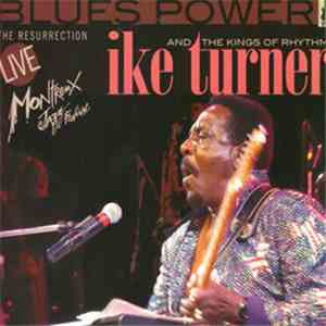 Ike Turner's Kings Of Rhythm - The Resurrection - Live Montreux Jazz Festiv ...