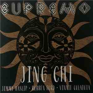 Jing Chi, Jimmy Haslip, Robben Ford, Vinnie Colaiuta - Supremo