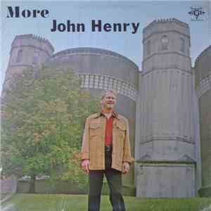 John Henry - More John Henry
