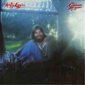 Kenny Loggins - Celebrate Me Home