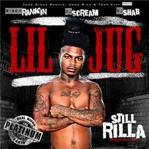 Lil Jug - Still Rilla
