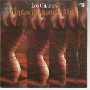 Los Gitanos  - Coplas Flamencas Vol. IV