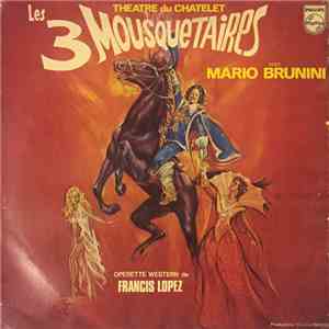 Maria Candido, Mario Brunini, Nicky Nancel - Les Trois Mousquetaires