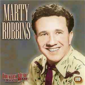 Marty Robbins - Country Music Legends
