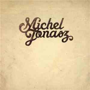 Michel Jonasz - Michel Jonasz