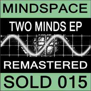 Mindspace - Two Minds EP