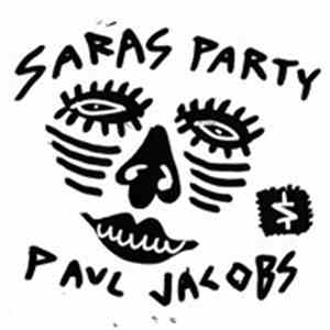 Paul Jacobs - Sara's Party