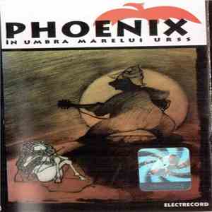 Phoenix - În Umbra Marelui Urss