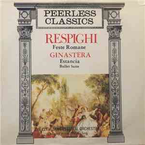 Respighi / Ginastera - The Cleveland Festival Orchestra, Leopold Wise - Fes ...
