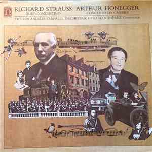 Richard Strauss, Arthur Honegger, The Los Angeles Chamber Orchestra, Gerard ...