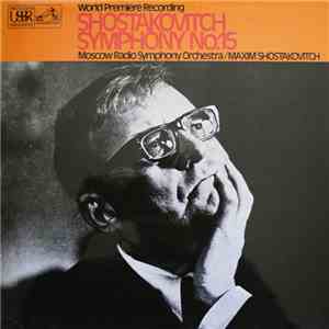 Shostakovitch, Moscow Radio Symphony Orchestra, Maxim Shostakovich - Sympho ...
