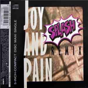 Splash  - Joy And Pain (Remix)