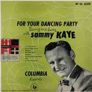 Swing And Sway With Sammy Kaye - For Your Dancing Party