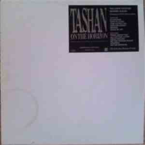 Tashan - On The Horizon