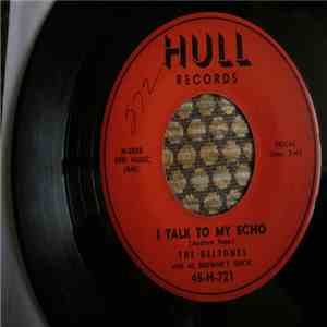 The Beltones  With Al Browne's Orch. - I Talk To My Echo