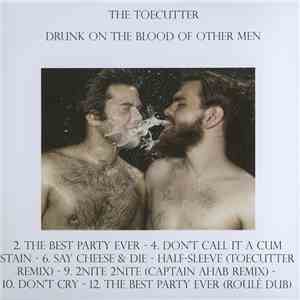 The Toecutter / Captain Ahab - Drunk On The Blood Of Other Men