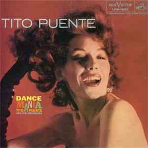 Tito Puente And His Orchestra - Dance Mania