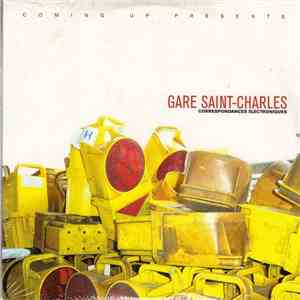 Various - Gare Saint-Charles (Correspondances Électroniques)