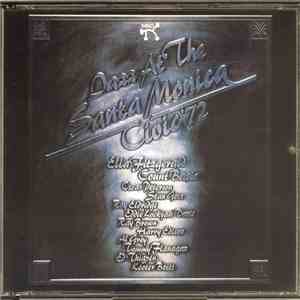 Various - Jazz At The Santa Monica Civic '72