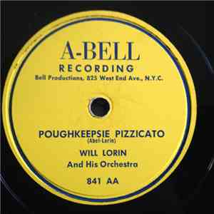 Will Lorin And His Orchestra / Sam Ulano - Poughkeepsie Pizzicato / Drum's ...