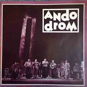 Ando Drom - Kaj Phirel O Del