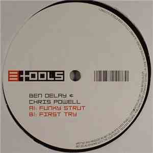 Ben Delay & Chris Powell - Funky Strut / First Try