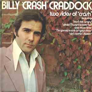 Billy 'Crash' Craddock - Two Sides Of 'Crash'
