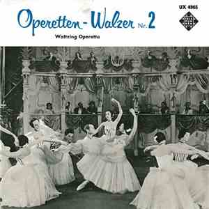 Béla Sanders Und Sein Grosses Ballorchester - Operetten-Walzer Nr. 2