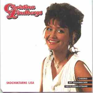 Christina Lindbergs - Skogvaktarns Lisa