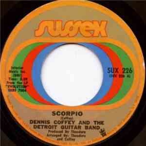 Dennis Coffey And The Detroit Guitar Band - Scorpio / Sad Angel