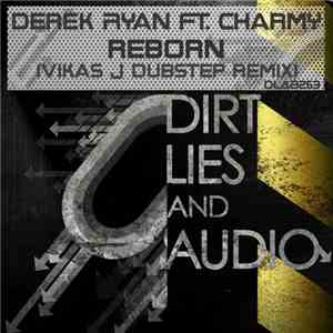 Derek Ryan  Ft. Charmy  - Reborn