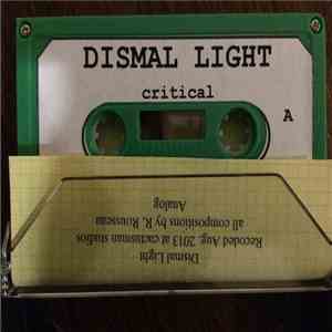 Dismal Light - Critical