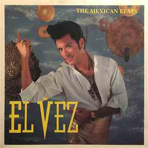 El Vez - The Mexican Elvis