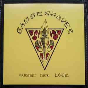 Gassenhauer - Presse Der Lüge
